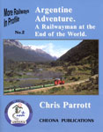 Un libro sobre el Ferrocarril Austral Fuegino por Chris Parrott