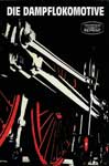 Die Dampflokomotive