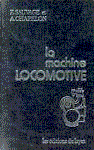 La machine locomotive