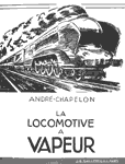 La Locomotive � Vapeur