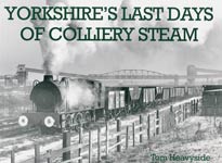 Yorkshire's Last Days of Colliery Steam